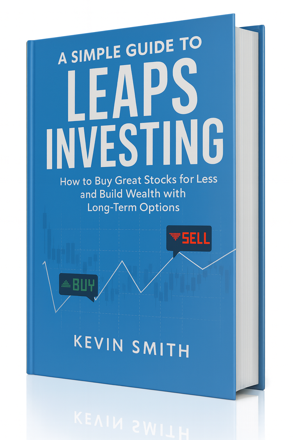 Simple Guide To LEAPS Investing