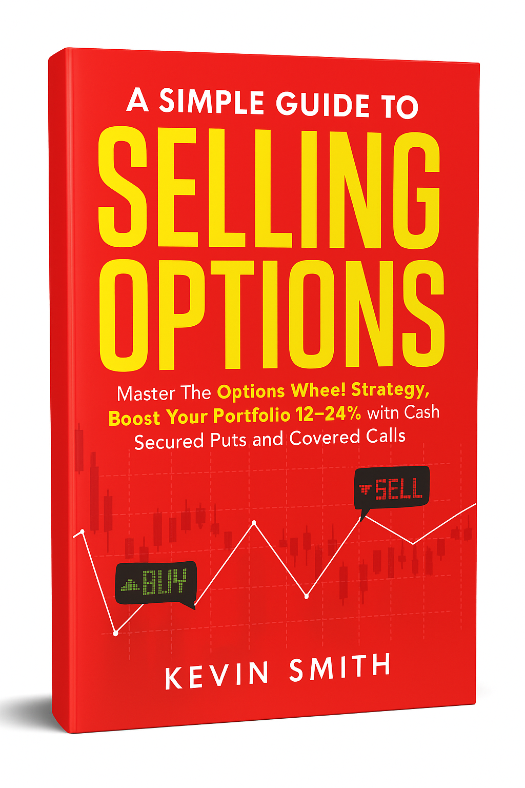 Simple Guide To Selling Options
